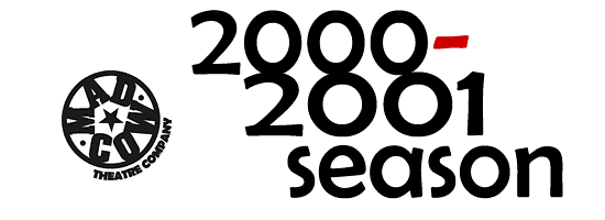 Mad Cow Theatre 2000-2001 Season